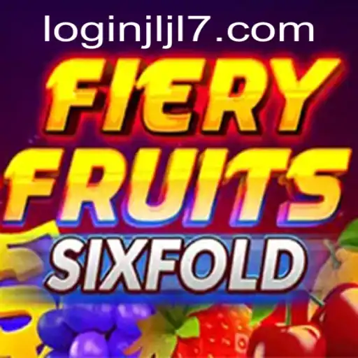 Discover the Thrills of FieryFruitsSixFold