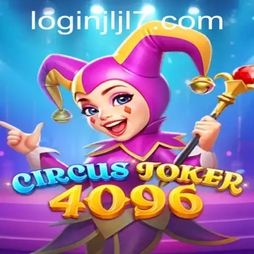 Unveiling the World of CircusJoker4096: A New Dimension in Gaming